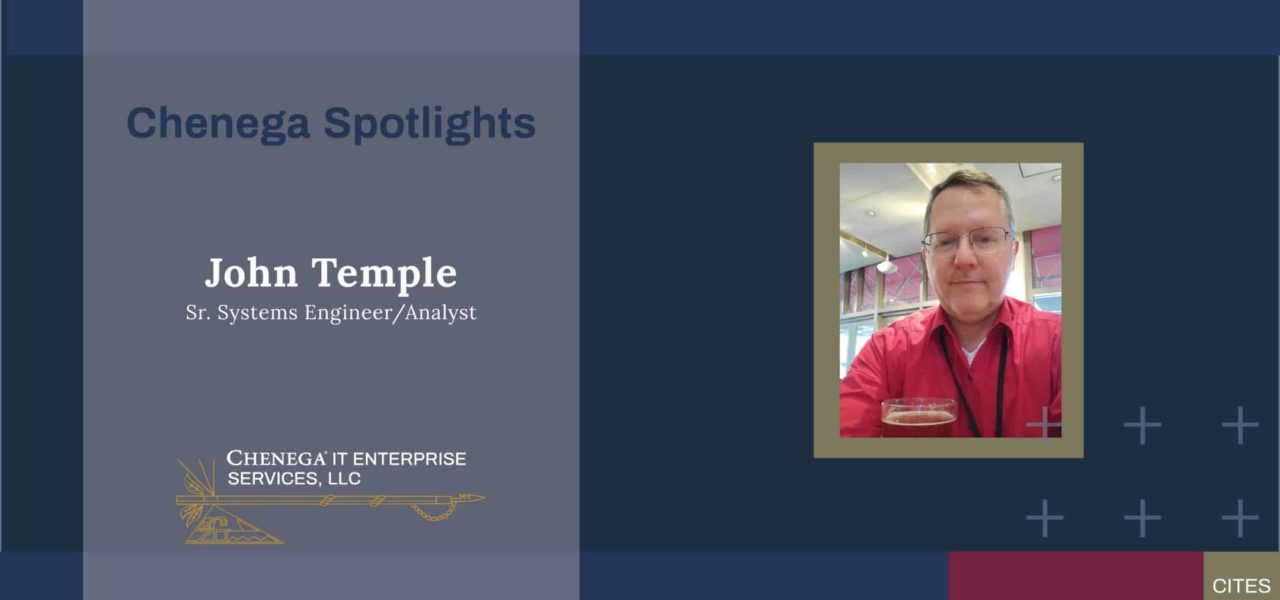 Chenega MIOS Spotlights John Temple From CITES