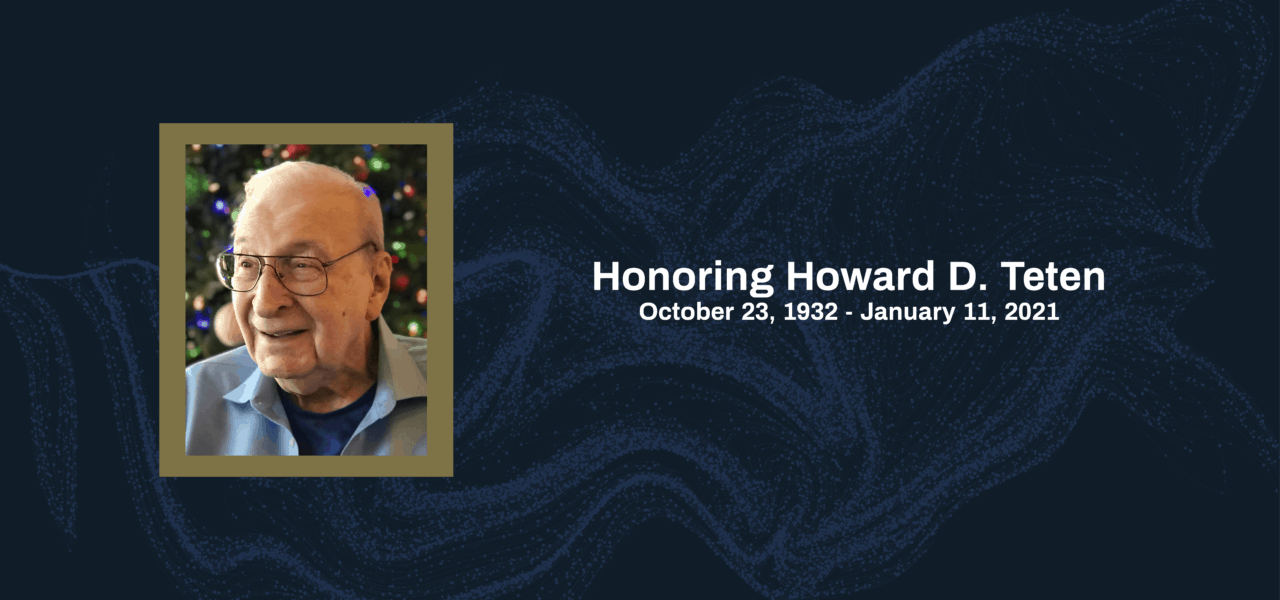 Honoring Howard D. Teten, American Hero